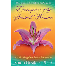 Emergence of the Sensual Woman af Saida Desilets  1